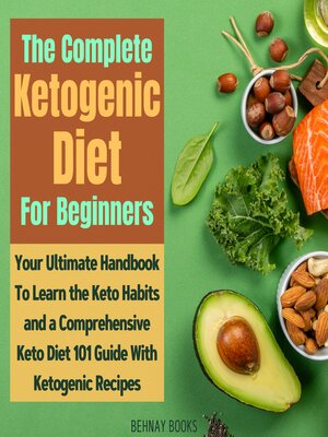 cover image of The Complete Ketogenic Diet For Beginners